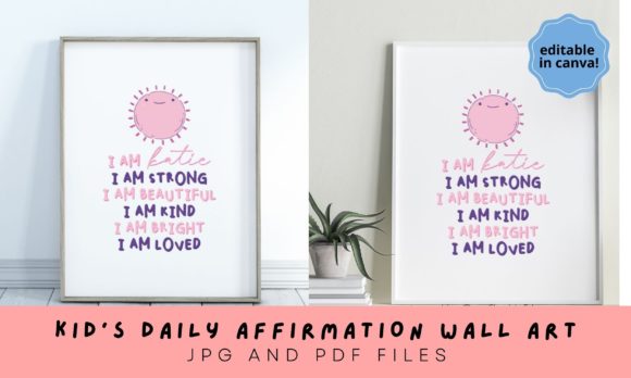 Children's Daily Affirmations Wall Art: A Designer's Guide