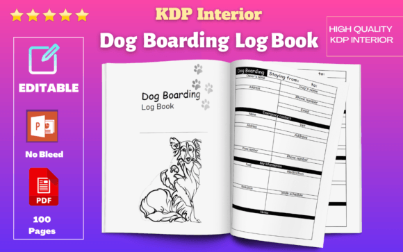 Dog Boarding Log Book: The Essential Tool for Your Business
